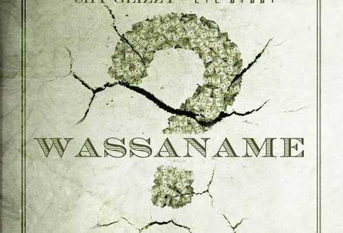 Shy Glizzy – Wassaname Ft. Lil Bibby