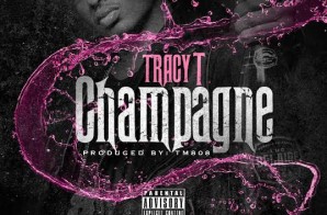 Tracy T – Champagne (Prod. by TM88 & Southside) (HHS1987 Premiere)