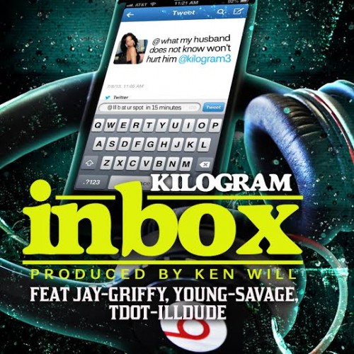 unnamed23-500x500 Kilogram x Young Savage x T Dot x Jay Griffy - Inbox  