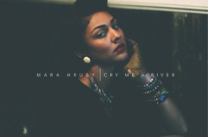 Mara Hruby – Cry Me A River
