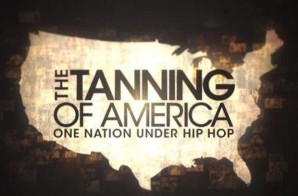 The Tanning Of America: One Nation Under Hip Hop Pt. 4 (Full Episode) (Video)