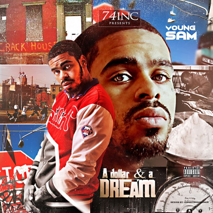 youngsam22 Young Sam - A Dollar & A Dream (Mixtape)  
