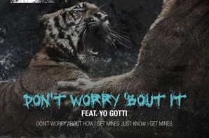 50 Cent – Don’t Worry Bout It (ft. Yo Gotti) (Snippet) + Reveals Features On <em>Animal Ambition</em>
