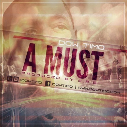 AMust_655-500x500 Dow Timo - A Must (Prod. by E.R.B.)  