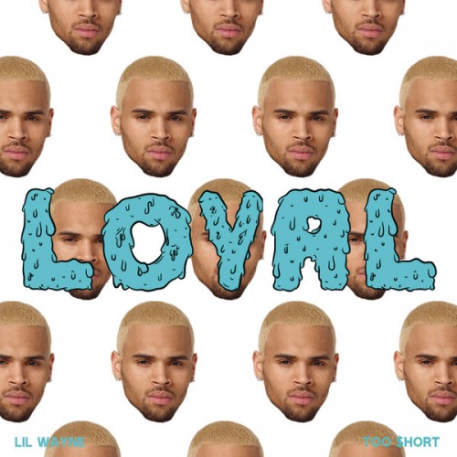 Chris_Brown_Loyal-500x500 Chris Brown - Loyal Ft. Lil Wayne & Tyga (Video Teaser)  