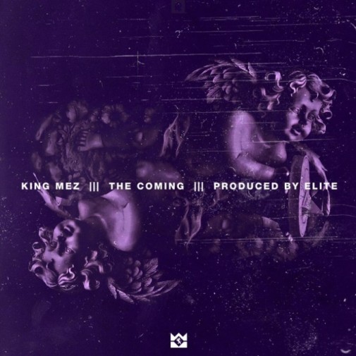 IMG_1420-e1394048181332 King Mez - The Coming (Prod. By Elite)  