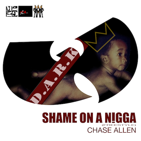 MFM_03.03 Chase Allen - Shame On A Nigga (Freestyle)  