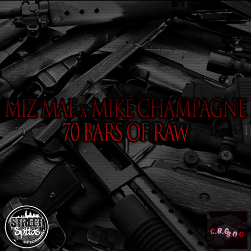Miz-MAF-Mike-Champagne-70-Bars-of-Raw Miz MAF & Mike Champagne - 70 Bars of Raw  