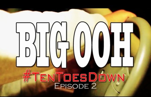 Big Ooh! – #TenToesDown Vlog Episode 2 (Video) (Dir. by DJ Doe Boy)