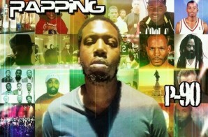 P90 Smooth – Ar-Ab/OBH Presents: Trapping Not Rapping (Mixtape)