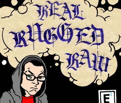 Rich Quick – Real Rugged Raw (Prod by Divine Drummah)