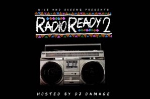 Nice & Queenz – Radio Ready 2 (Mixtape Trailer)