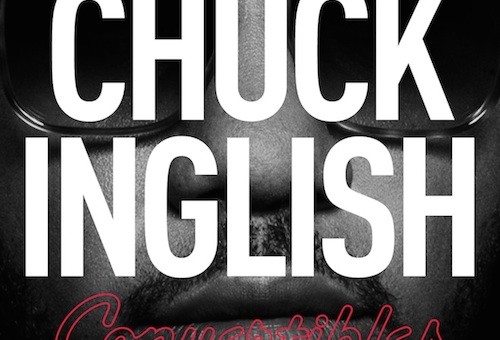 Chuck Inglish & Chance The Rapper – Glam