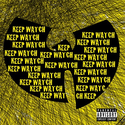 Wu_Tang_Keep_Watch Wu-Tang Clan - Keep Watch Ft. Nathaniel  
