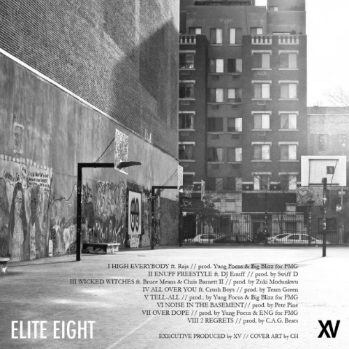 XV_Elite_8 XV - Elite Eight (Mixtape)  