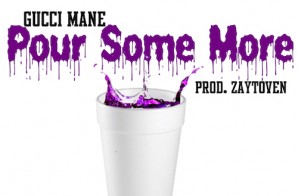 Gucci Mane – Pour Some More
