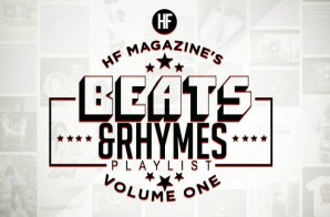 HYPEFRESH Magazine & #HHS1987 – BEATS & RHYMES | Vol. 1 (Stream)
