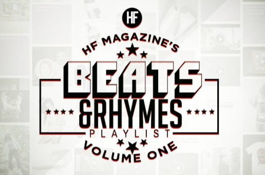 HYPEFRESH Magazine & #HHS1987 – BEATS & RHYMES | Vol. 1 (Stream)
