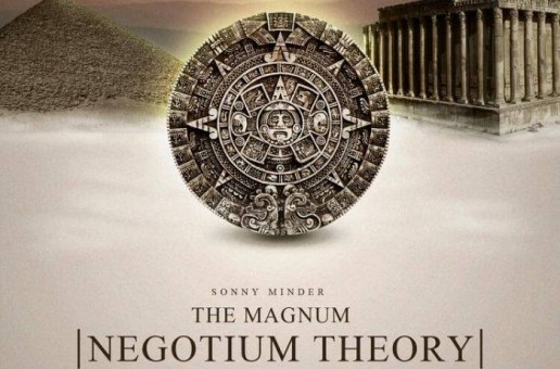 Sonny Minder – The Magnum Negotium Theory (Mixtape)