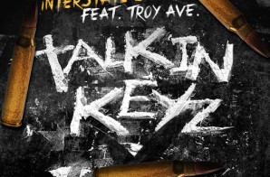 Interstate Snake – Talkin’ Keyz Ft. Troy Ave