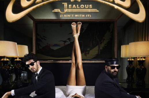Chromeo – Jealous (I Ain’t With It)