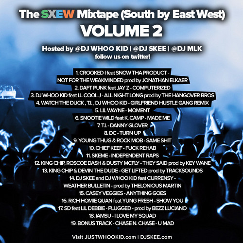 iOhBmhd DJ Whoo Kid, DJ Skee & DJ MLK – SXEW Vol 2 (Mixtape)  