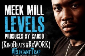 KinoBeats Reworks Meek Mill’s Cardo Produced Smash Hit Single ‘Levels’
