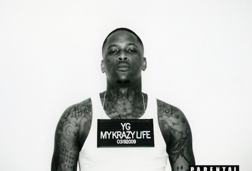 YG – My Krazy Life (Album Stream)