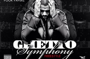Pook Paperz – Ghetto Symphony Freestyle
