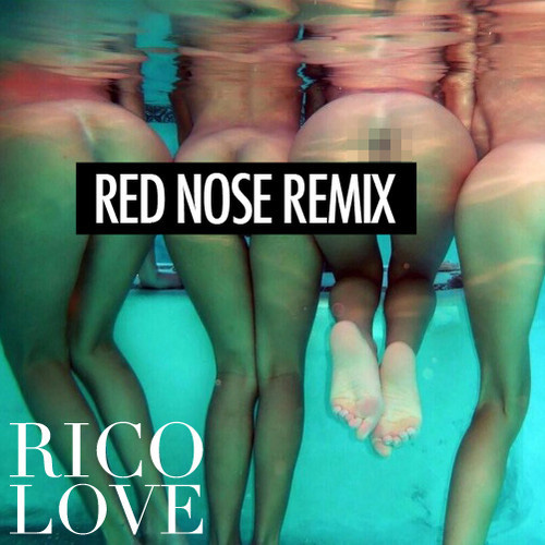rico-love-red-nose-remix Rico Love - Red Nose (Remix)  