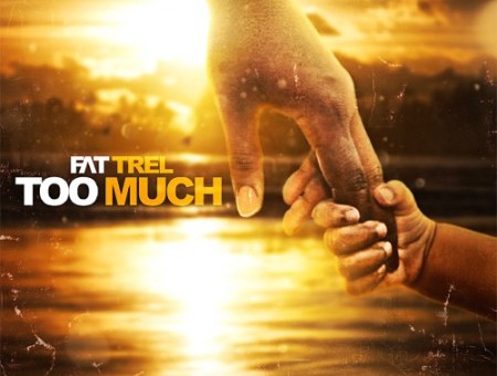 Fat Trel – Too Much Freestyle