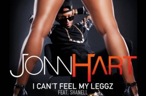 Jonn Hart x Shanell – I Can’t Feel My Leggz (Video)