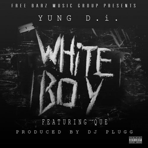 unnamed-22-500x500 Yung D.i x Que - White Boy (Prod. by DJ Plugg)  