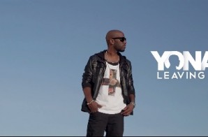 Yonas – Leaving You (Official Video) (Dir. by Jakob Owens)