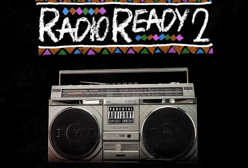 Nice & Queenz – Radio Ready 2 (Mixtape)