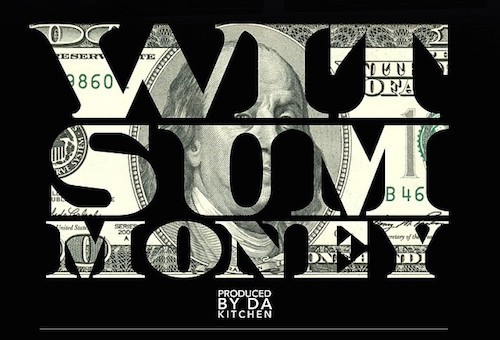 Ray Jr & Stalley – Wit Sum Money (Prod. By Da Kitchen)