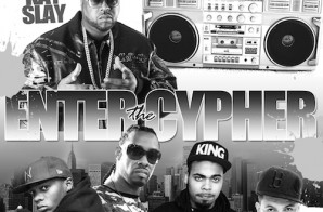 DJ Kay Slay – Enter The Cipher ft. Papoose, William Young, Chris Rivers & Termanology