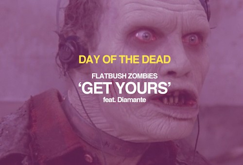 Flatbush Zombies – Get Yours ft. Diamante