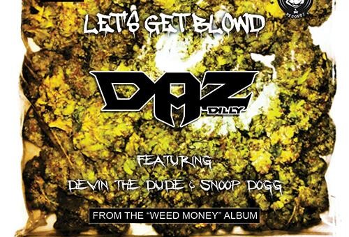 Daz Dillinger – Blowd ft. Devin The Dude & Snoop Dogg