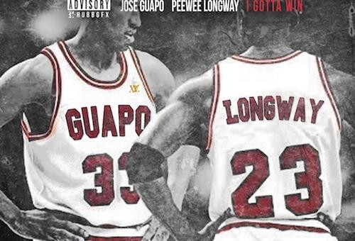 PeeWee Longway & Jose Guapo – I Gotta Win