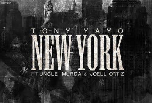 Tony Yayo – New York Ft. Uncle Murda & Joell Ortiz