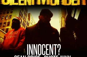 Innocent? x Ruste Juxx x Sean Price – Silent Murder (Video)