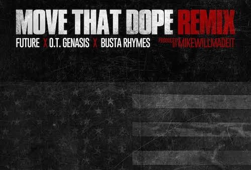 Busta Rhymes & O.T. Genasis – Move That Dope Freestyle
