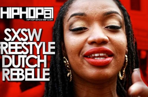 HHS1987: SXSW Freestyle – Dutch ReBelle
