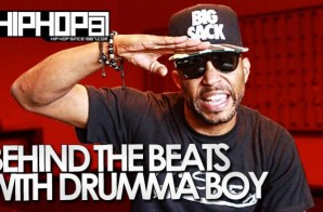 HHS1987 Presents Behind The Beats with Drumma Boy (Video)
