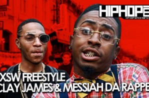 HHS1987: SXSW Freestyle – Clay James & Messiah Da Rapper