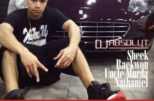 DJ Absolut – Its All Love Ft. Sheek Louch, Raekwon, Nathaniel & Uncle Murda