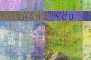 Eric Carmichael – Thank You (Mixtape)