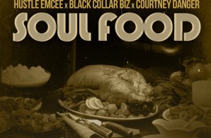 Genrokka x Hustle Emcee x Black Collar Biz x Courtney Danger – Soul Food