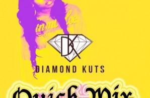 DJ Diamond Kuts – Quick Mix Vol. 2